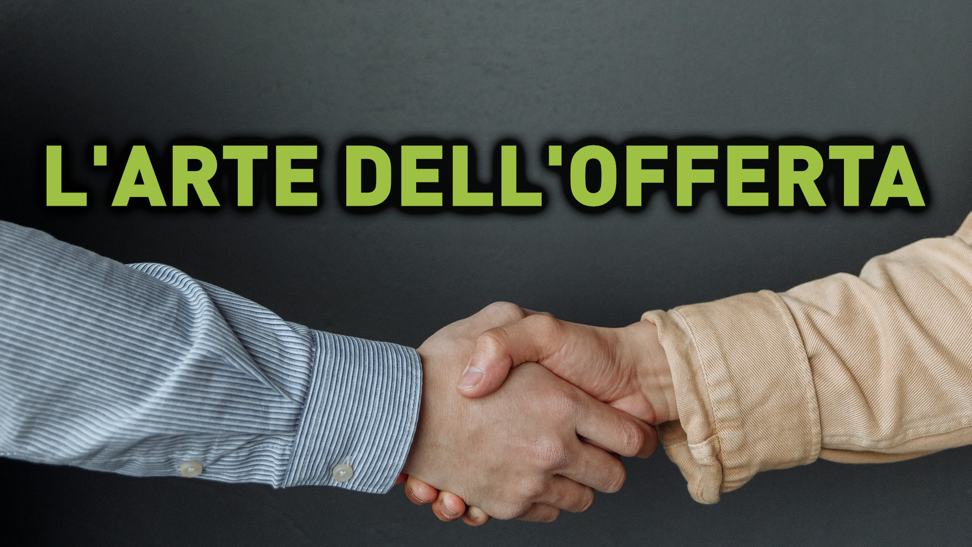 l'arte dell'offerta